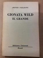 Fielding H. - GIONATA WILD IL GRANDE