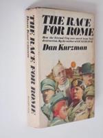 The Race for Rome / Dan Kurzman