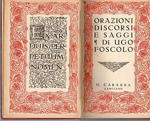 Orazioni Discorsi e saggi ( di Ugo Foscolo) - Ugo Foscolo - copertina
