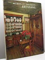 Meubles et ensembles bressans