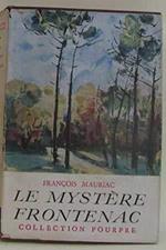 Le Mistère frontenac Francois Mauriac collection Pourpre