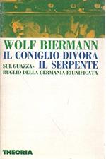 Il coniglio divora il serpente. Sul guazzabuglio della Germania riunificata