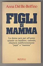 Figli Di Mamma 1981