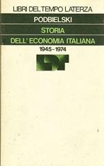 Storia dell'economia italiana. 1945-1974