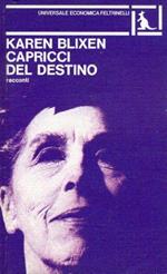 capricci del destino