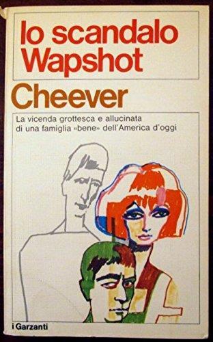 Lo scandalo wapshot - John Cheever - copertina