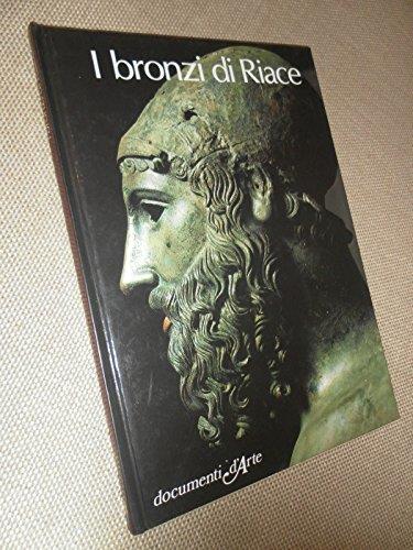 I Bronzi Di Riace. Documenti D'Arte De Agostini - Giuseppe Foti - copertina