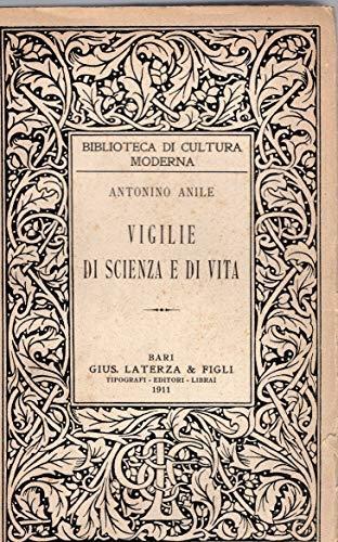 Vigilie di scienza e di vita ( collana biblioteca di cultura n. 47 ) - Antonino Anile - copertina