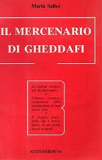 Il Mercenario di Gheddafi -1987 / edizioni Beta