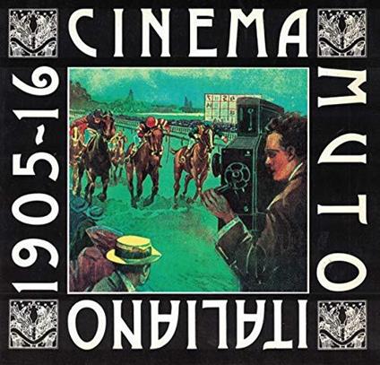 Cinema italiano muto (1905-1916) - Riccardo Redi - copertina