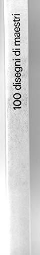 100 disegni di maestri del XV° e XVI° secolo del Gabinetto delle Stampe di Basilea - Hanspeter Landolt - copertina