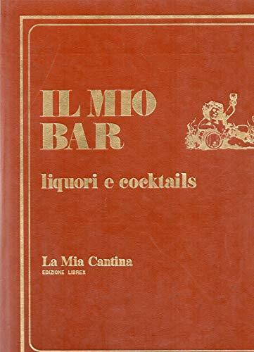 La mia cantina - Vini Stranieri - copertina