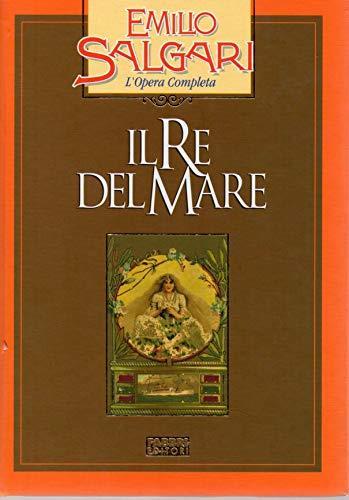 Il re del mare-2005 - Emilio Salgari - copertina