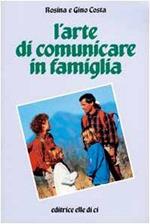 L' arte di comunicare in famiglia