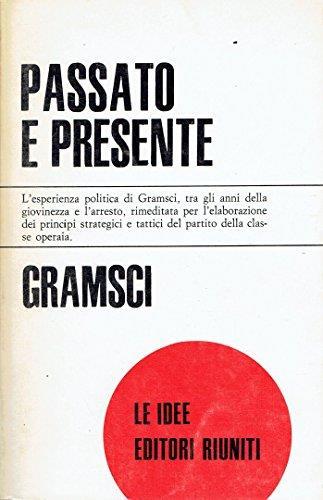 Passato e presente - Antonio Gramsci - copertina