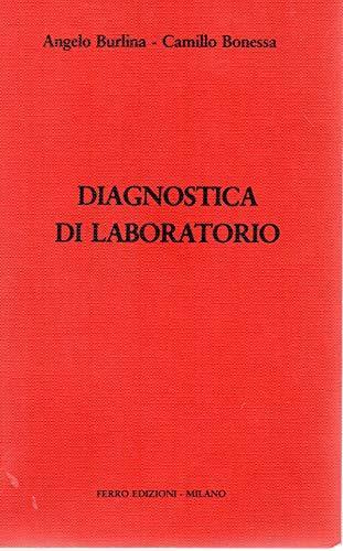 Diagnostica di laboratorio - Angelo Burlina - copertina
