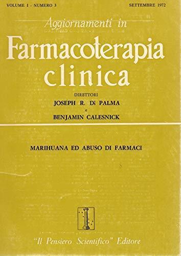 Aggiornamenti in Farmacoterapia clinica - Marihuana ed abuso di farmaci - copertina