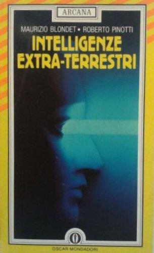 Intelligenze extra-terrestri - Roberto Pinotti - copertina