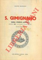 Mazzoni M. - S. GIMIGNANO. GUIDA STORICO - ARTISTICA. QUARTA EDIZIONE