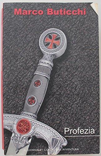 Profezia - Marco Buticchi - copertina