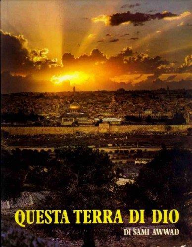 Questa Terra Di Dio - Una Cittã  Tre Religioni - Sami Awwad - copertina