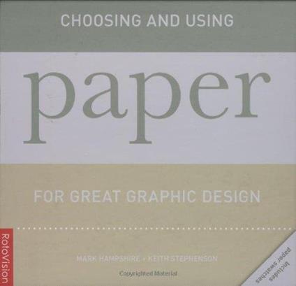 Choosing and Using Paper for Great Graphic Design - copertina