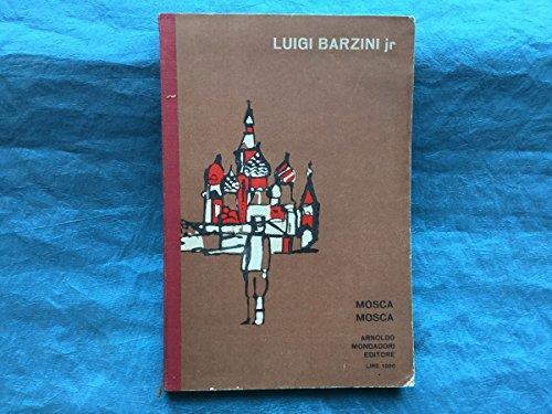 Mosca Mosca - Luigi Barzini - copertina