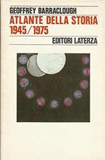 Atlante Della Storia 1945-1975