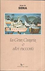 La gran Canaria e altri racconti