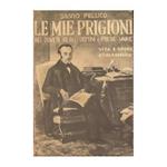 Le mie prigioni : Dei doveri degli uomini e poesie varie