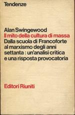 Il Mito Della Cultura Di Massa