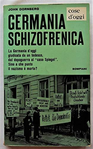 Germania Schizofrenica - John Dornberg - copertina