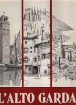 L' Alto Garda E La Regione Tridentina - 40 Tavole Originali Di R. Iras Baldessari