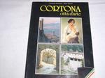 Cortona - città d'arte