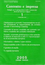 Contratto e Impresa - dialoghi con la giurisprudenza civile e commerciale 2005 I° volume