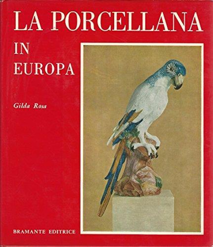 Porcellana in Europa (la) - Gilda Rosa - copertina