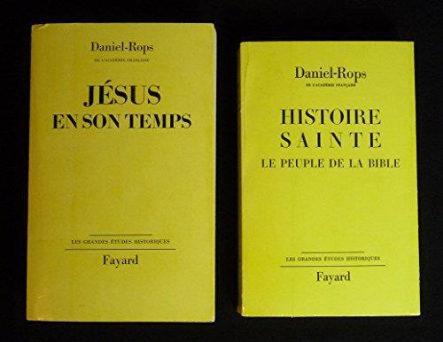 Histoire sainte : le peuple de la Bible. Jésus en son temps - Henri Daniel Rops - copertina