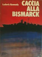Caccia alla Bismarck