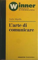 L' Arte Di Comunicare