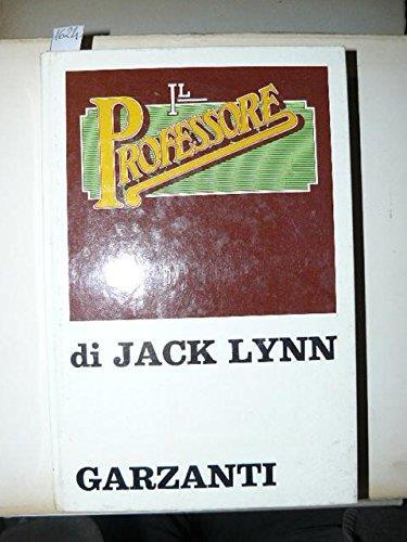 Il professore - Jack Lynn - copertina