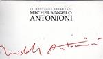 Le montagne incantate Michelangelo Antonioni