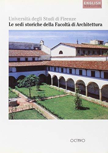 Guida alle sedi storiche della Facoltà di Architettura. Università degli Studi di Firenze - copertina