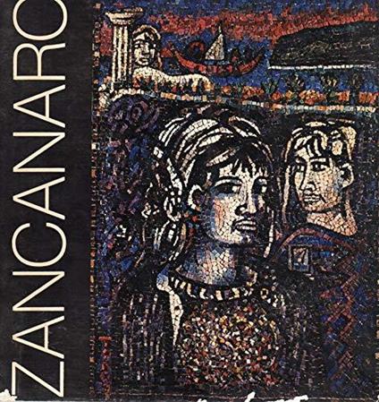 Tono Zancanaro ( mostra Galleria Civica d'arte moderna - Palazzo dei diamanti dal 17.12 al 4.2.1973) - copertina