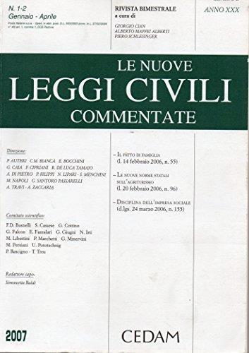 Le Nuove Leggi Civili Commentate Anno Xxx - 2007 Tomo I ( Vol 1 E 2 ) - copertina