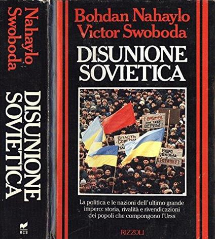 Disunione sovietica - Bohdan Nahaylo - copertina