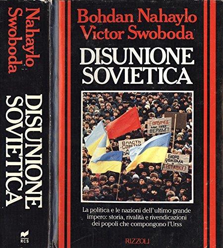 Disunione sovietica - Bohdan Nahaylo - copertina