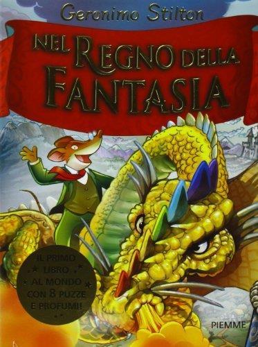 Nel Regno Della Fantasia (Italian Edition) by Geronimo Stilton(2003-09-15) - Geronimo Stilton - copertina