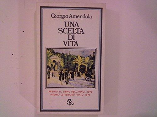Una Scelta Di Vita - Giorgio Amendola - copertina