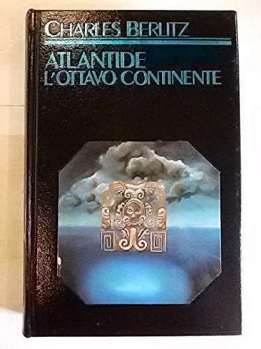 Atlantide. L'ottavo continente - Charles Berlitz - copertina