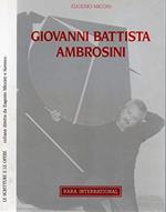 Giovanni Battista Ambrosini - le scritture e le opere